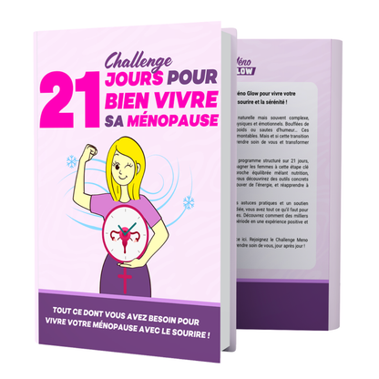 21 jours pour bien vivre sa ménopause - Ménoglow